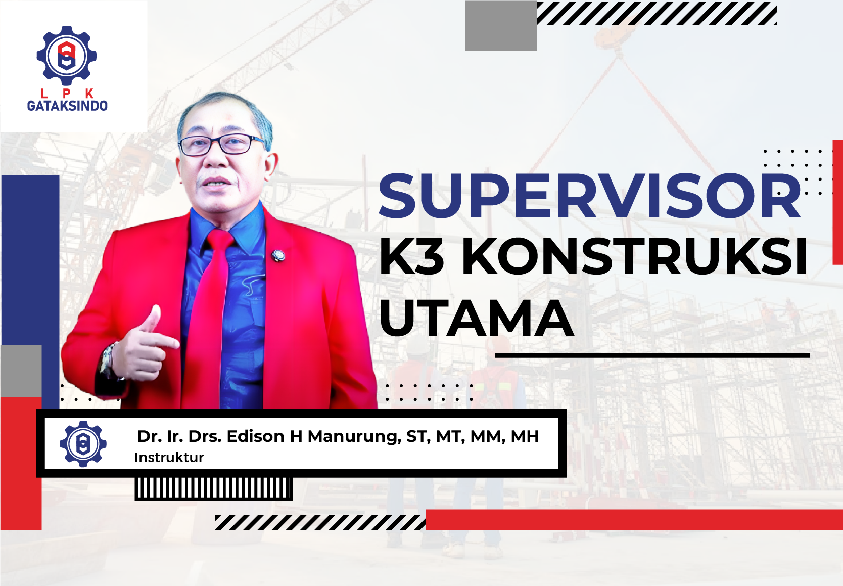 SUPERVISOR K3 KONSTRUKSI UTAMA